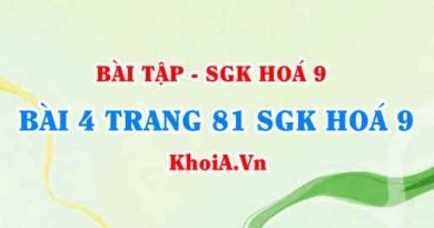 Bài 4 trang 81 SGK Hoá 9: Tính chất vật lí, tính chất hoá học của Clo, điều chế và ứng dụng của Clo